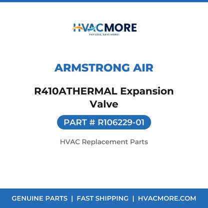 Armstrong Air R410ATHERMAL Expansion Valve R106229-01