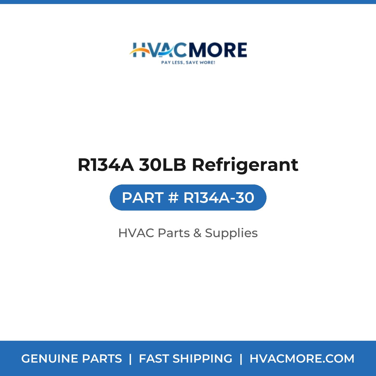R134A 30LB Refrigerant R134A-30