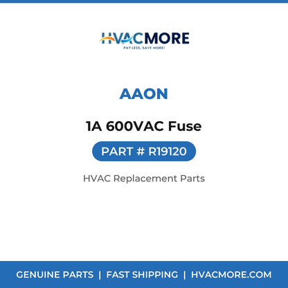 AAON 1A 600VAC Fuse R19120