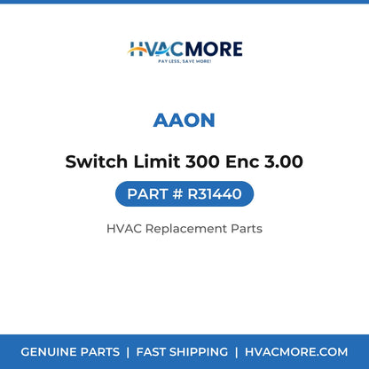 AAON Switch Limit 300 Enc 3.00 R31440