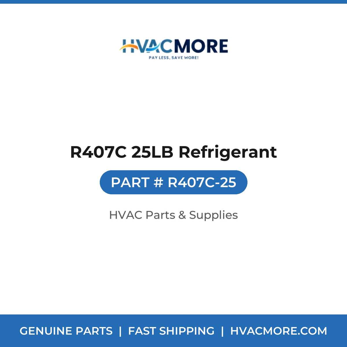 R407C 25LB Refrigerant R407C-25