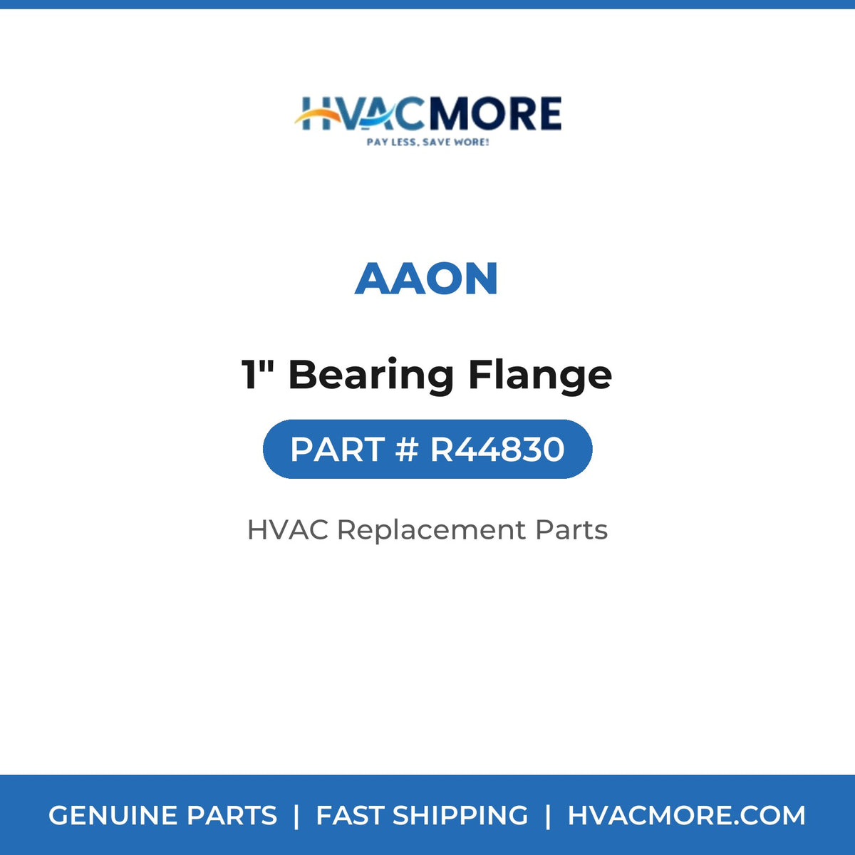 AAON 1" Bearing Flange R44830
