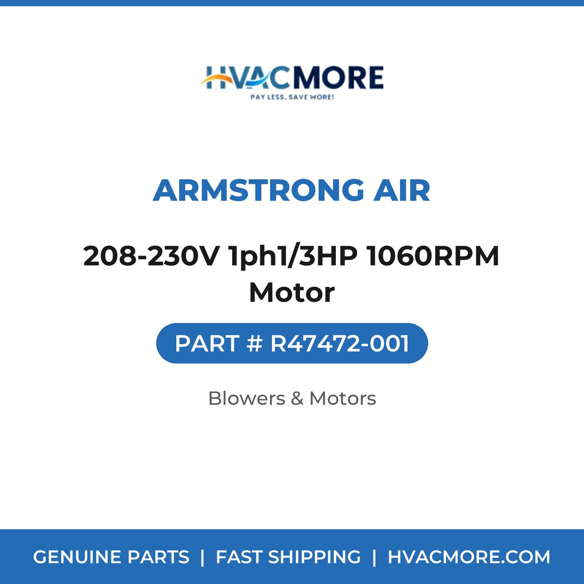 Armstrong Air 208-230V 1ph1/3HP 1060RPM Motor R47472-001