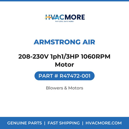 Armstrong Air 208-230V 1ph1/3HP 1060RPM Motor R47472-001
