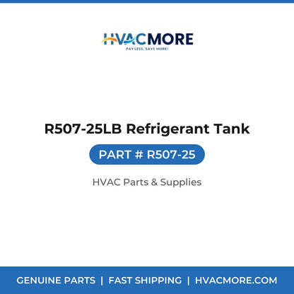 R507-25LB Refrigerant Tank R507-25
