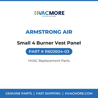 Armstrong Air Small 4 Burner Vest Panel R602604-03