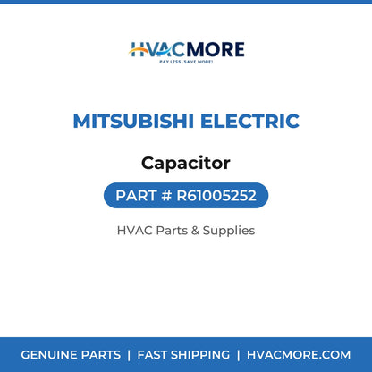 Mitsubishi Electric Capacitor R61005252
