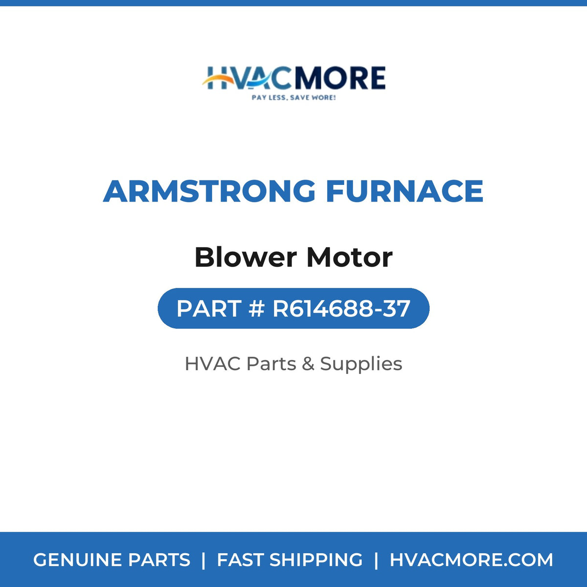 Armstrong Furnace Blower Motor R614688-37