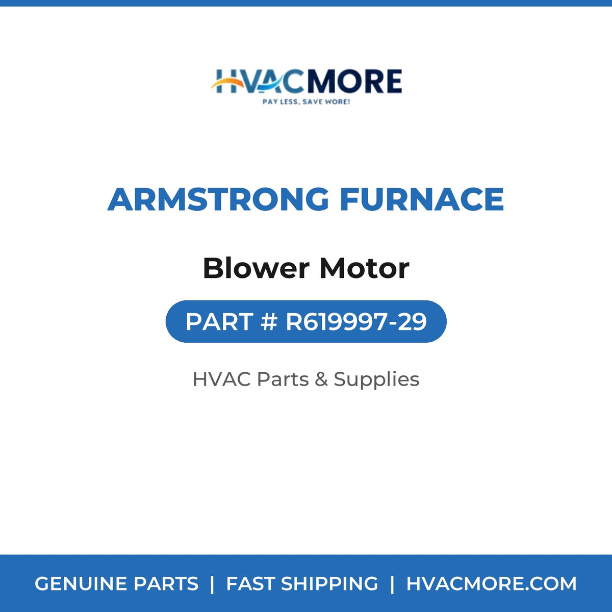 Armstrong Furnace Blower Motor R619997-29