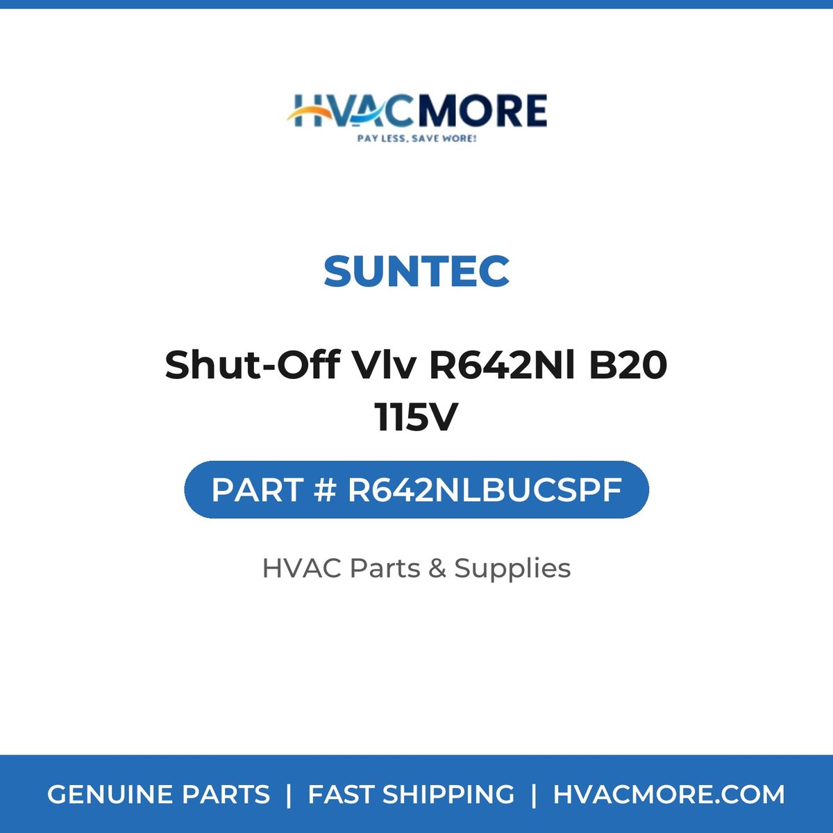 Suntec Shut-Off Vlv R642Nl B20 115V R642NLBUCSPF