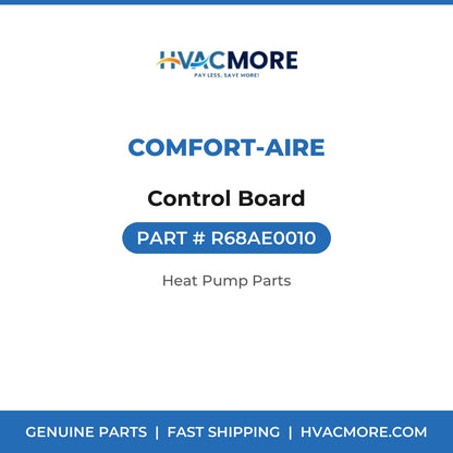 Comfort-Aire Control Board R68AE0010