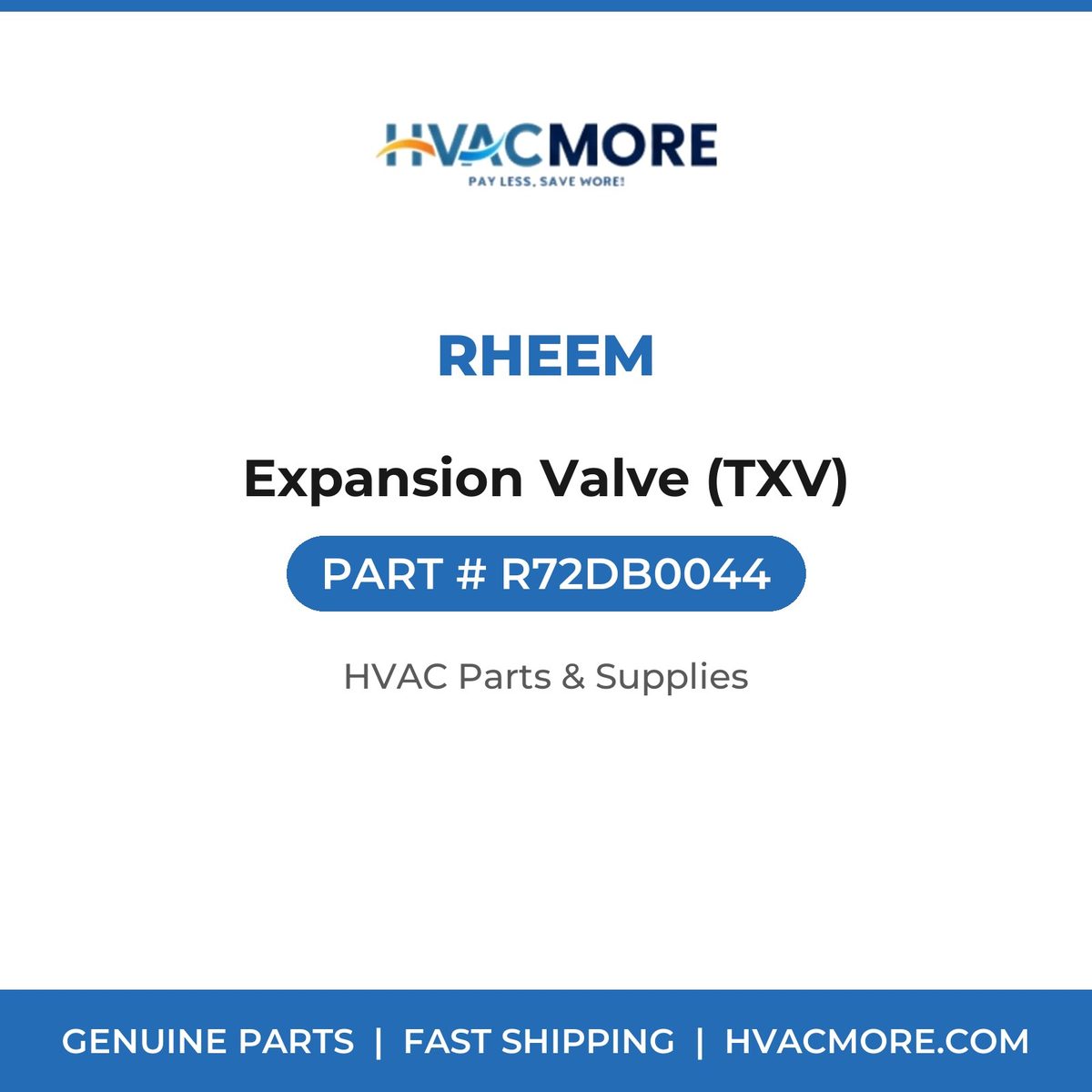 Rheem Expansion Valve (TXV) R72DB0044