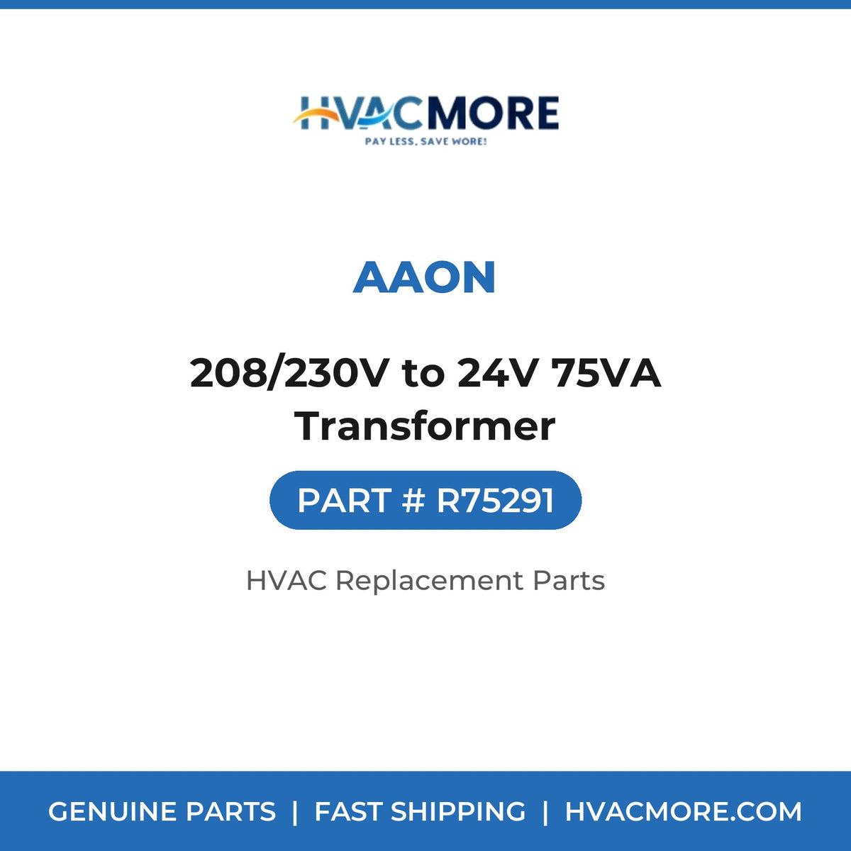 AAON 208/230V to 24V 75VA Transformer R75291