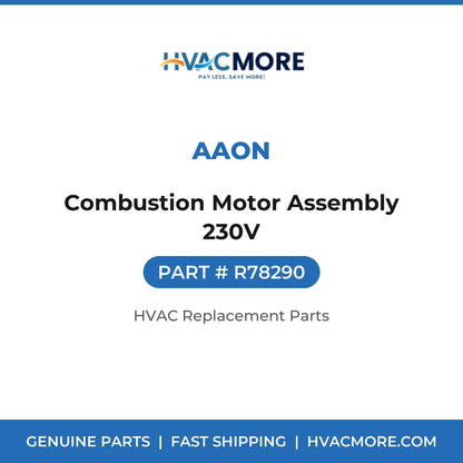 AAON Combustion Motor Assembly 230V R78290