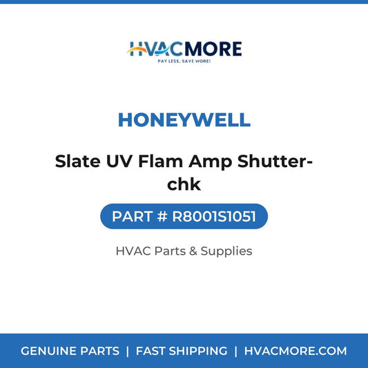 Honeywell Slate UV Flam Amp Shutter-chk R8001S1051