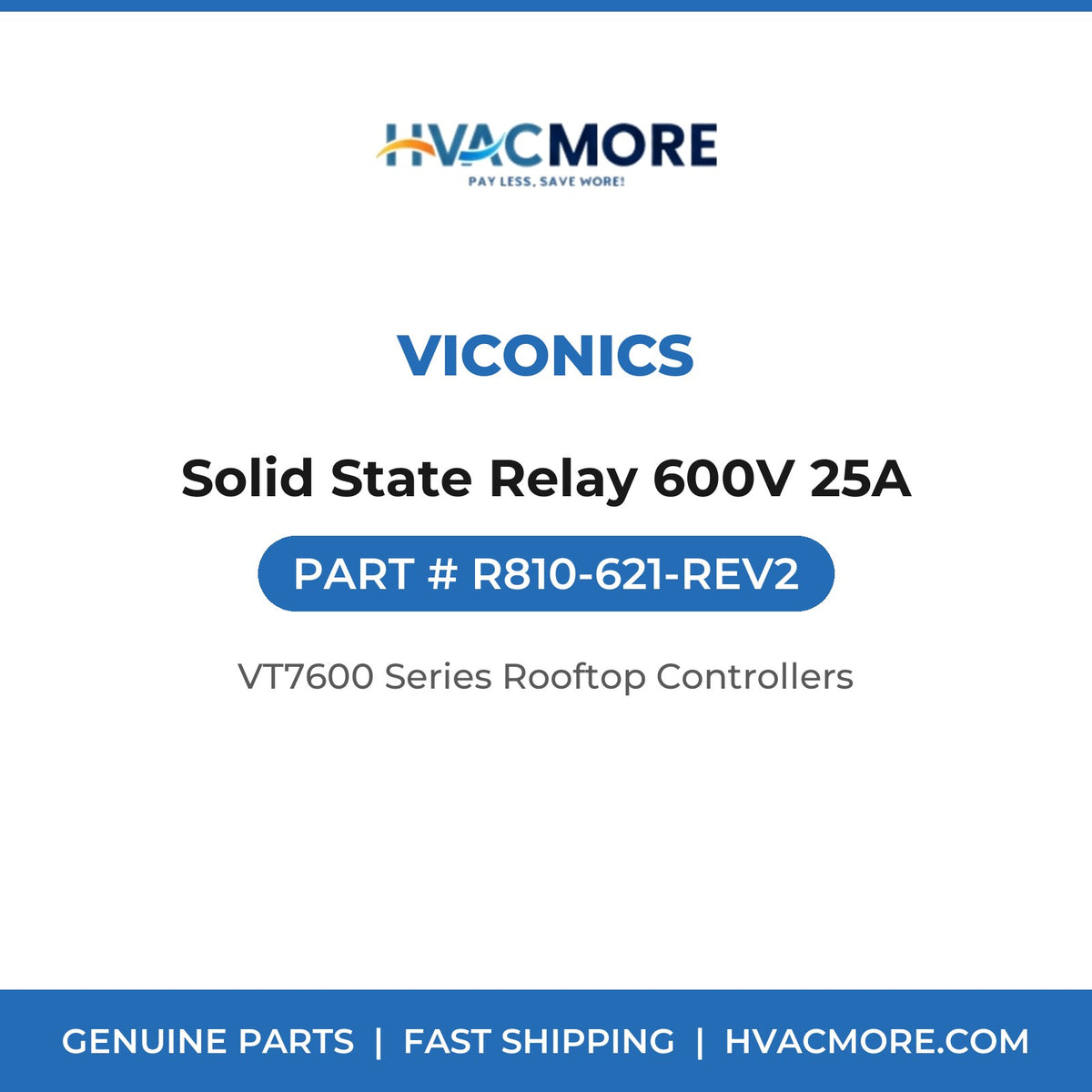 Viconics Solid State Relay 600V 25A R810-621-REV2