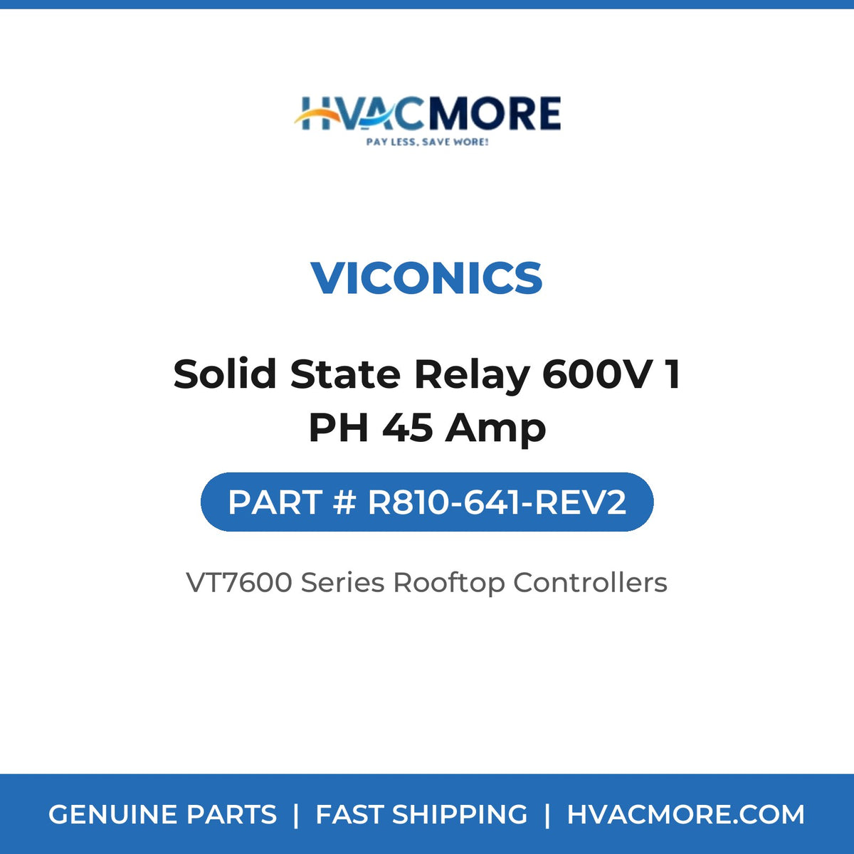 Viconics Solid State Relay 600V 1 PH 45 Amp R810-641-REV2