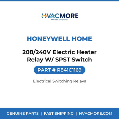 Honeywell Home 208/240V Electric Heater Relay W/ SPST Switch R841C1169