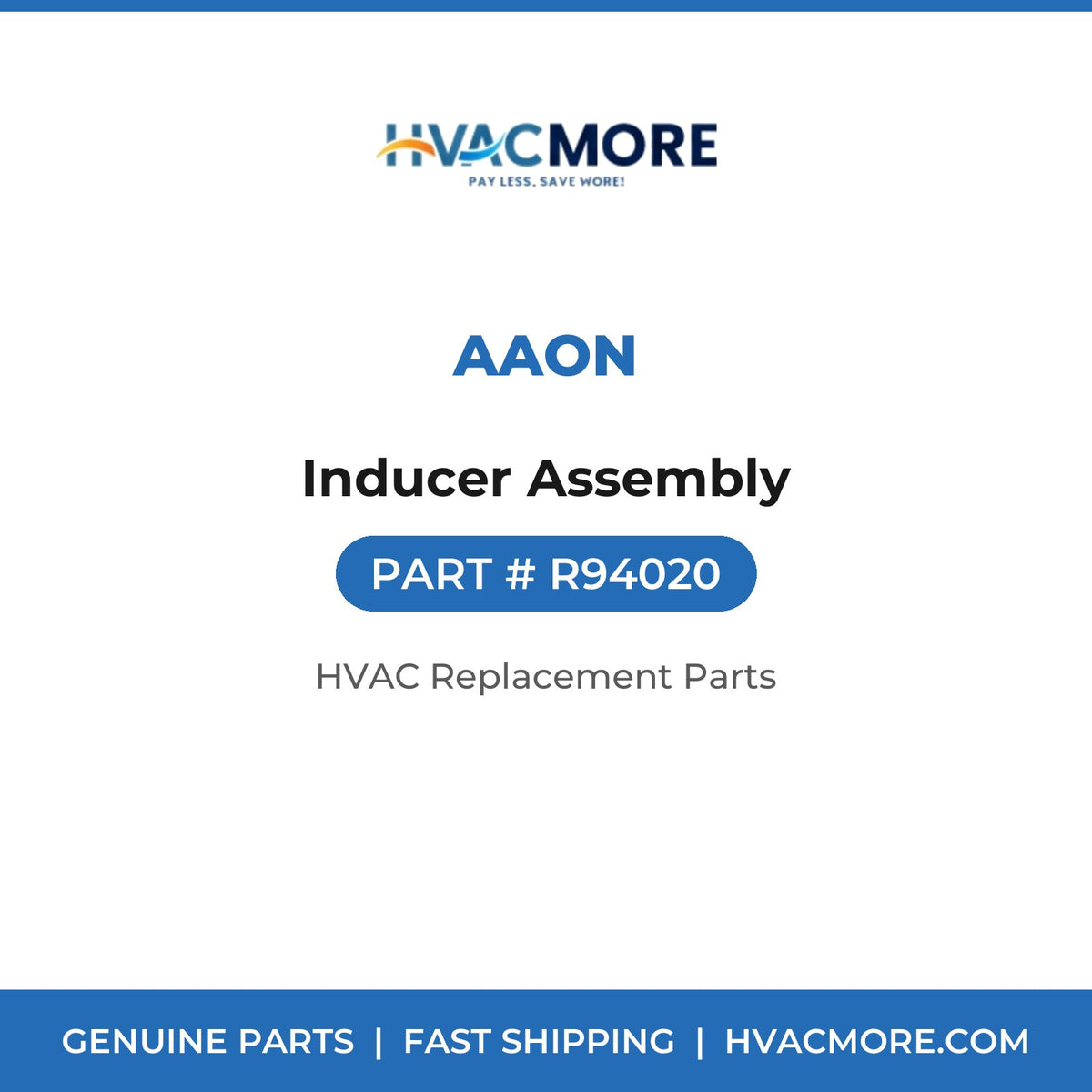AAON Inducer Assembly R94020