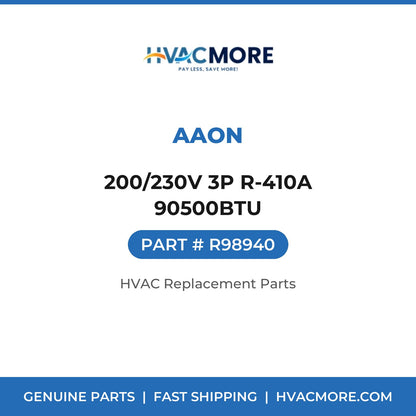 AAON 200/230V 3P R-410A 90500BTU R98940