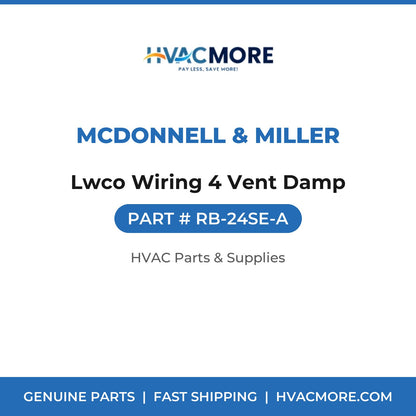 McDonnell & Miller Lwco Wiring 4 Vent Damp RB-24SE-A