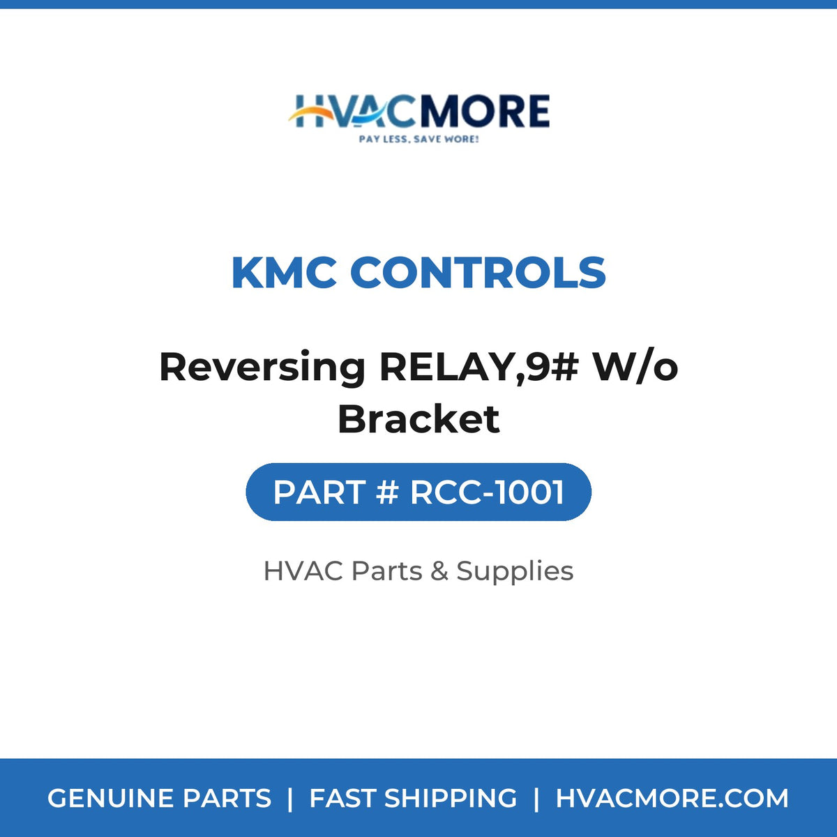 KMC Controls Reversing RELAY,9# W/o Bracket RCC-1001