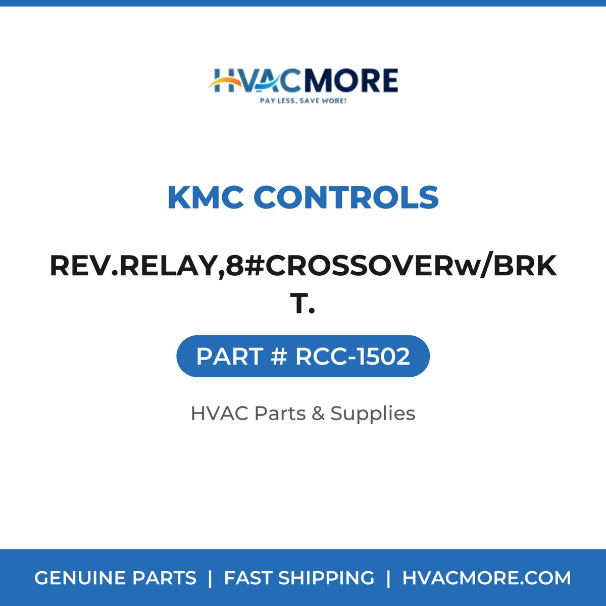 KMC Controls REV.RELAY,8#CROSSOVERw/BRKT. RCC-1502
