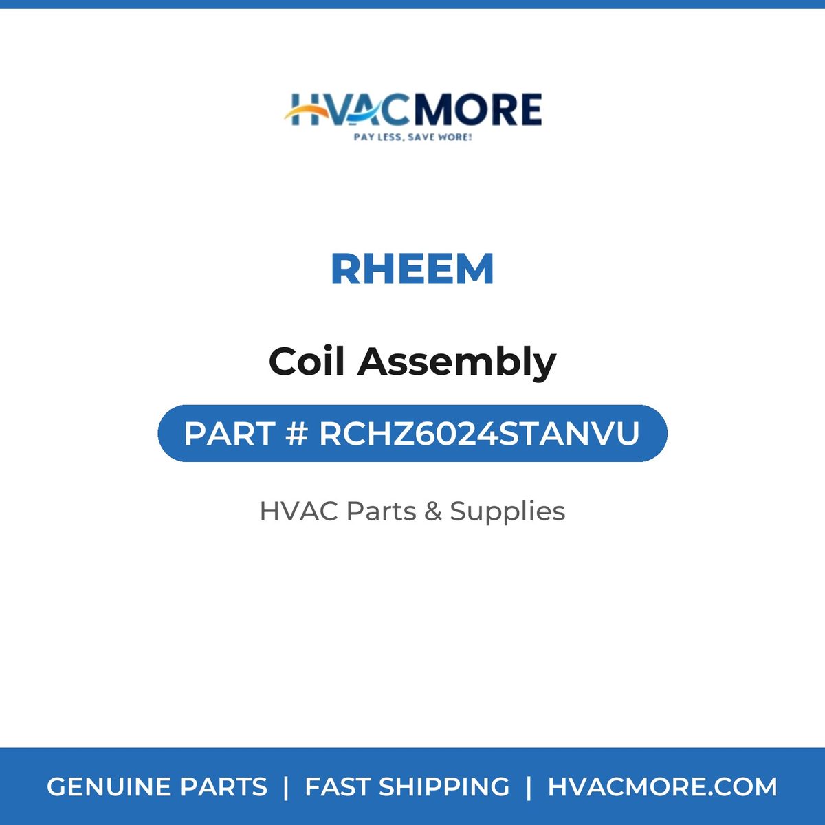 Rheem Coil Assembly RCHZ6024STANVU