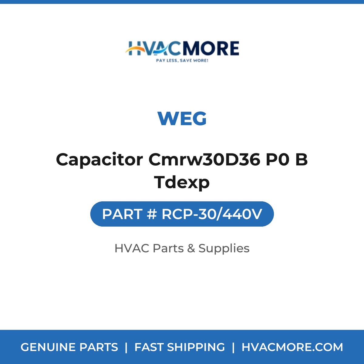 WEG Capacitor Cmrw30D36 P0 B Tdexp RCP-30/440V