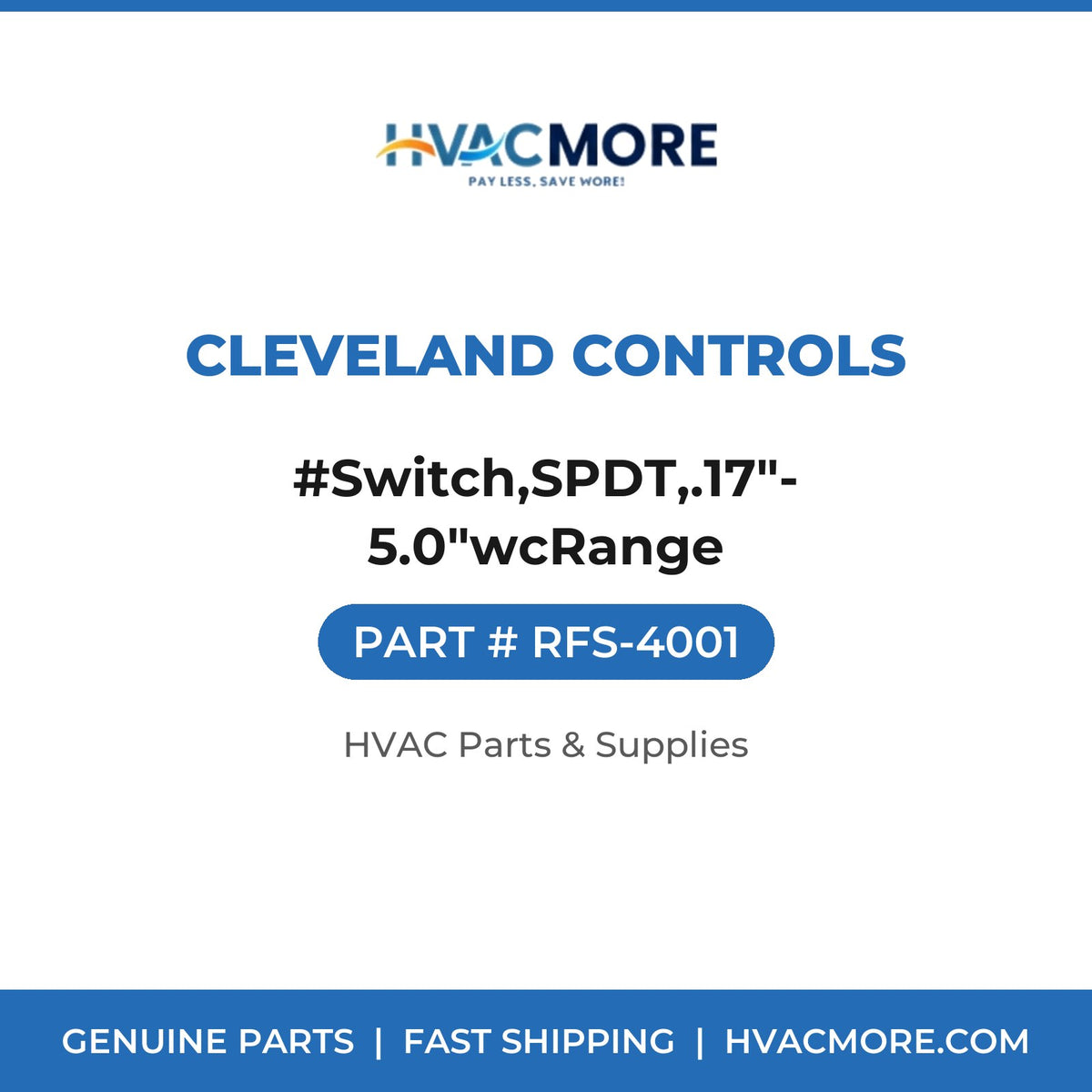 Cleveland Controls #Switch,SPDT,.17"-5.0"wcRange RFS-4001