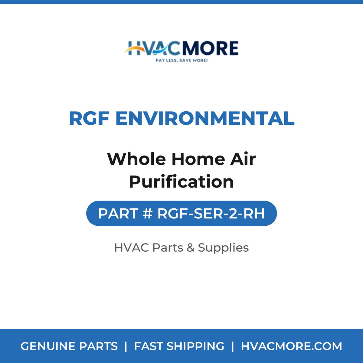 RGF Environmental Whole Home Air Purification RGF-SER-2-RH