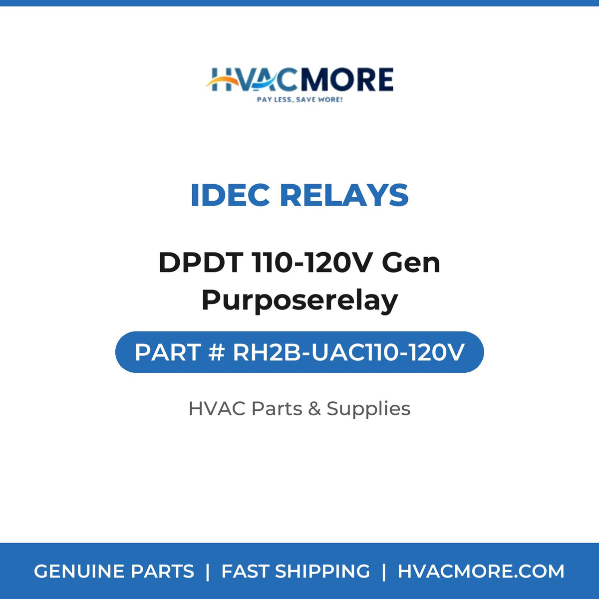 IDEC Relays DPDT 110-120V Gen Purposerelay RH2B-UAC110-120V