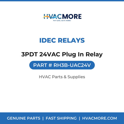IDEC Relays 3PDT 24VAC Plug In Relay RH3B-UAC24V