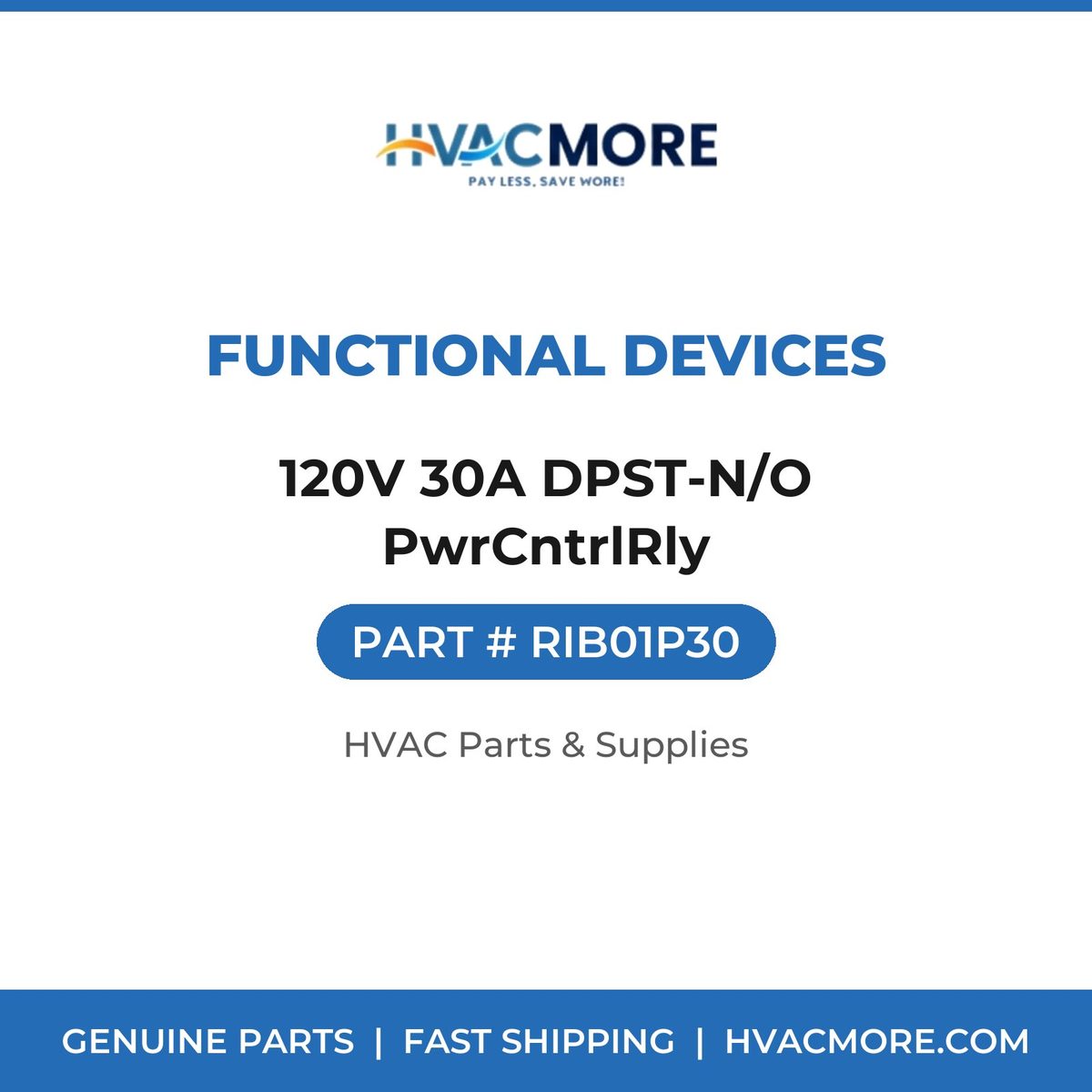 Functional Devices 120V 30A DPST-N/O PwrCntrlRly RIB01P30