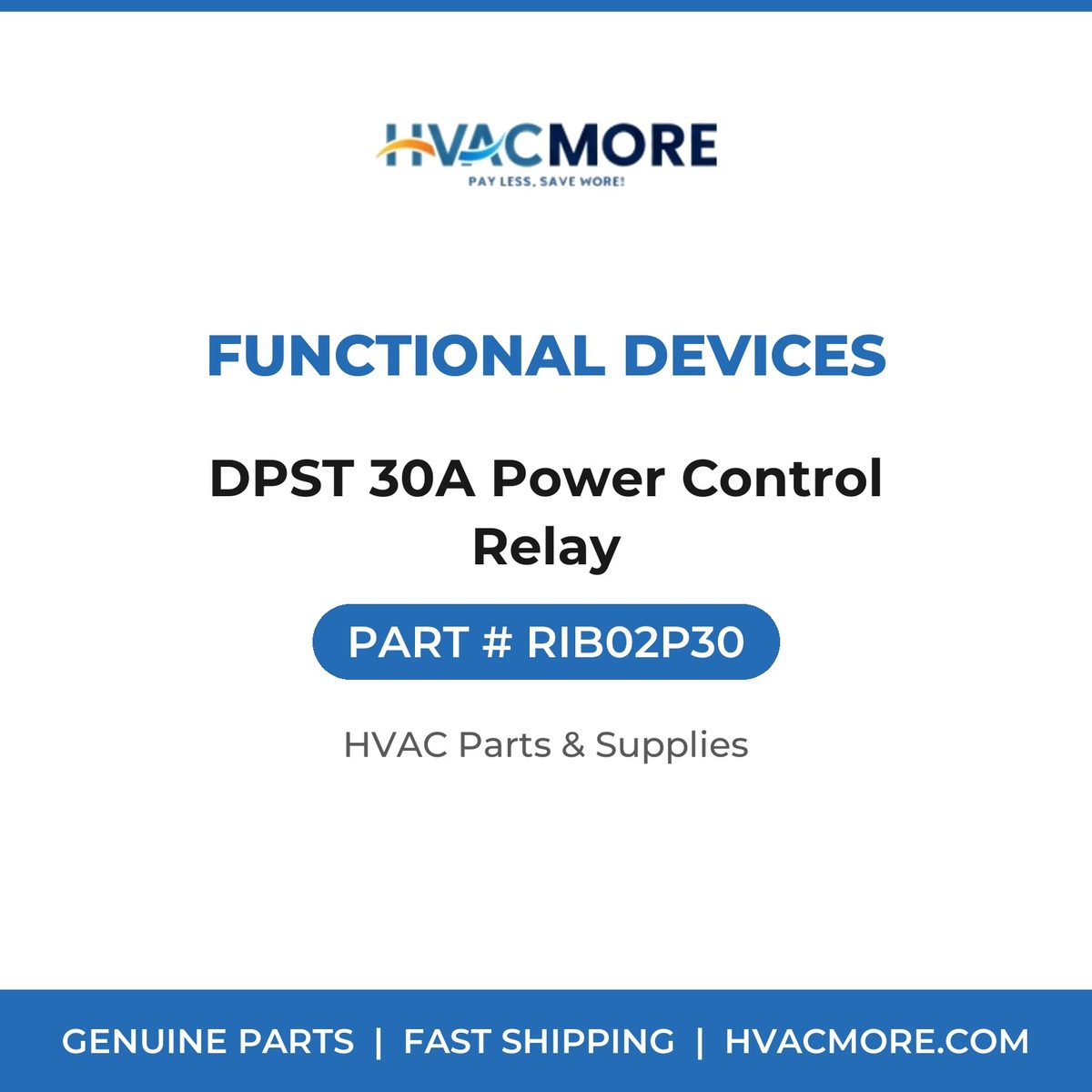 Functional Devices DPST 30A Power Control Relay RIB02P30