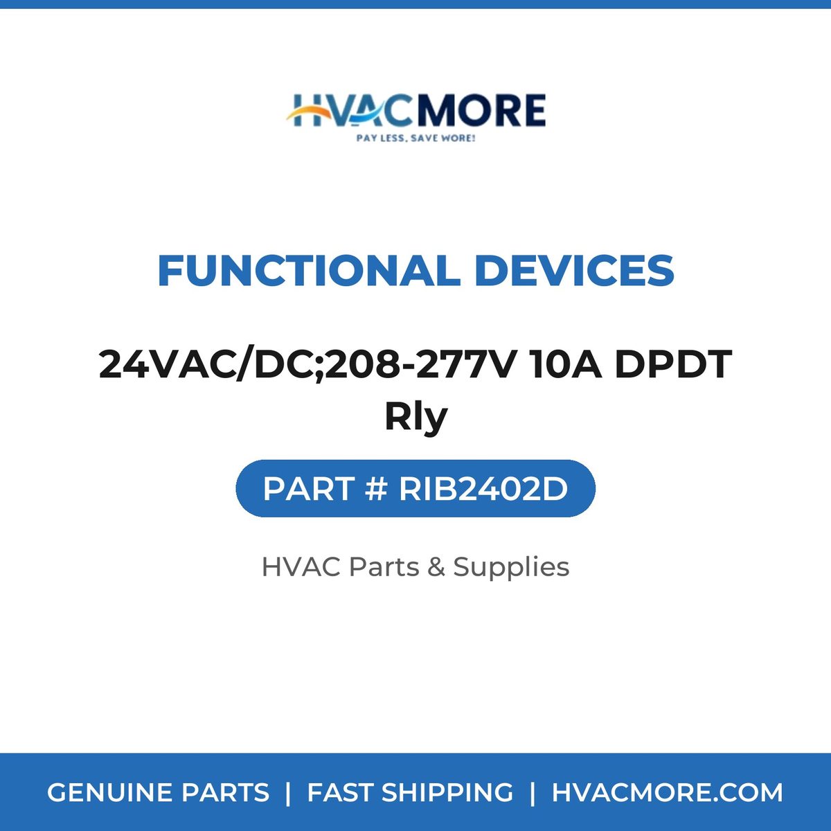 Functional Devices 24VAC/DC;208-277V 10A DPDT Rly RIB2402D
