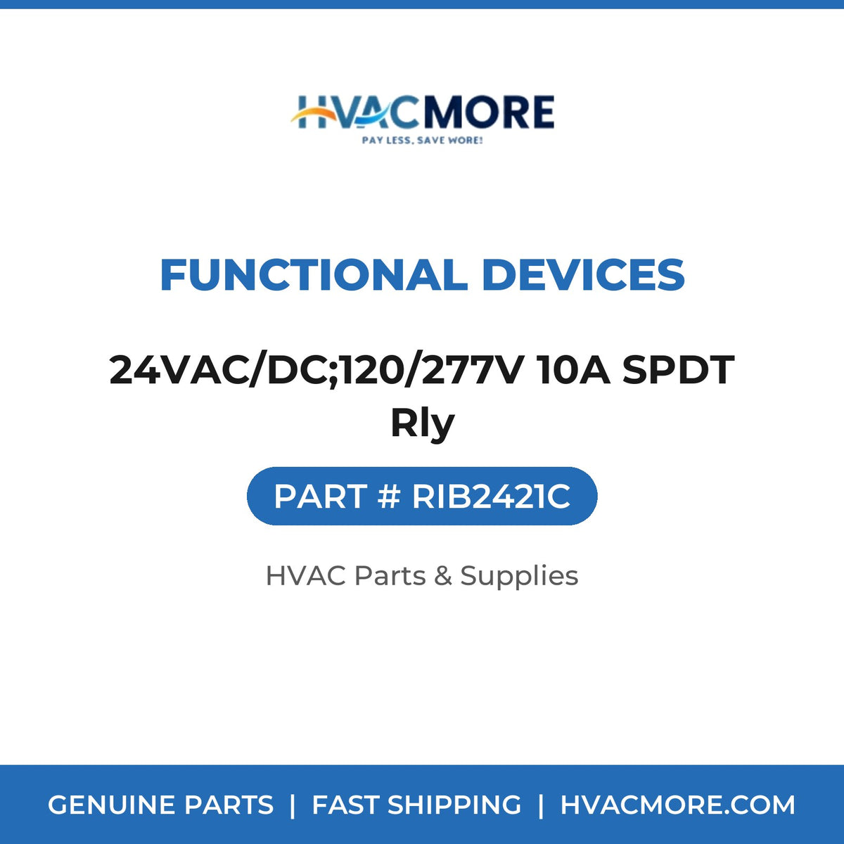 Functional Devices 24VAC/DC;120/277V 10A SPDT Rly RIB2421C