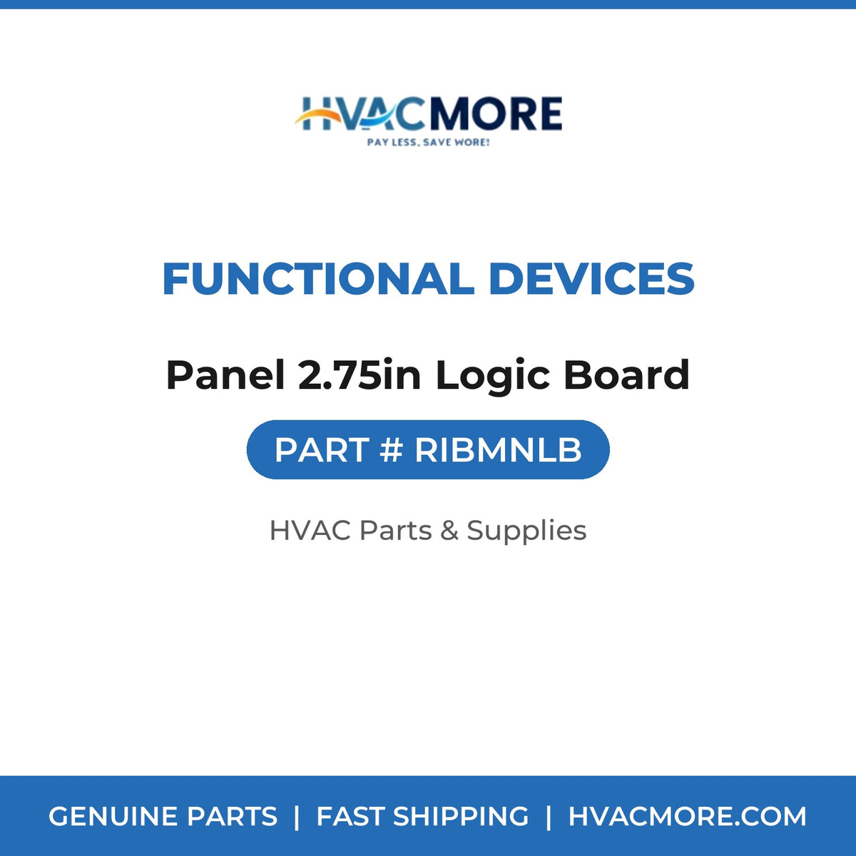 Functional Devices Panel 2.75in Logic Board RIBMNLB