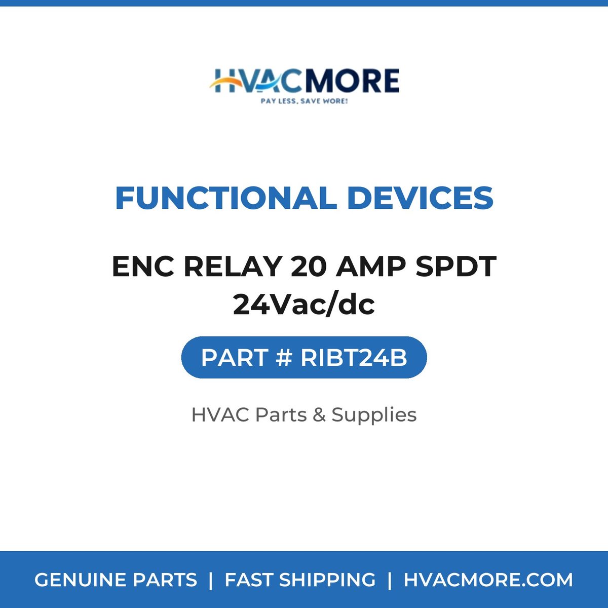 Functional Devices ENC RELAY 20 AMP SPDT 24Vac/dc RIBT24B