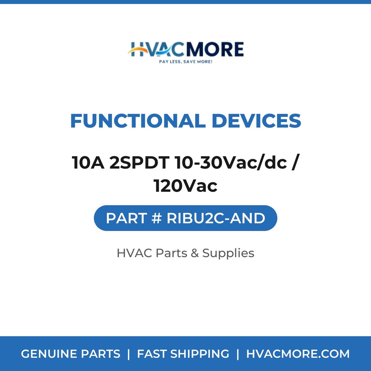 Functional Devices 10A 2SPDT 10-30Vac/dc / 120Vac RIBU2C-AND