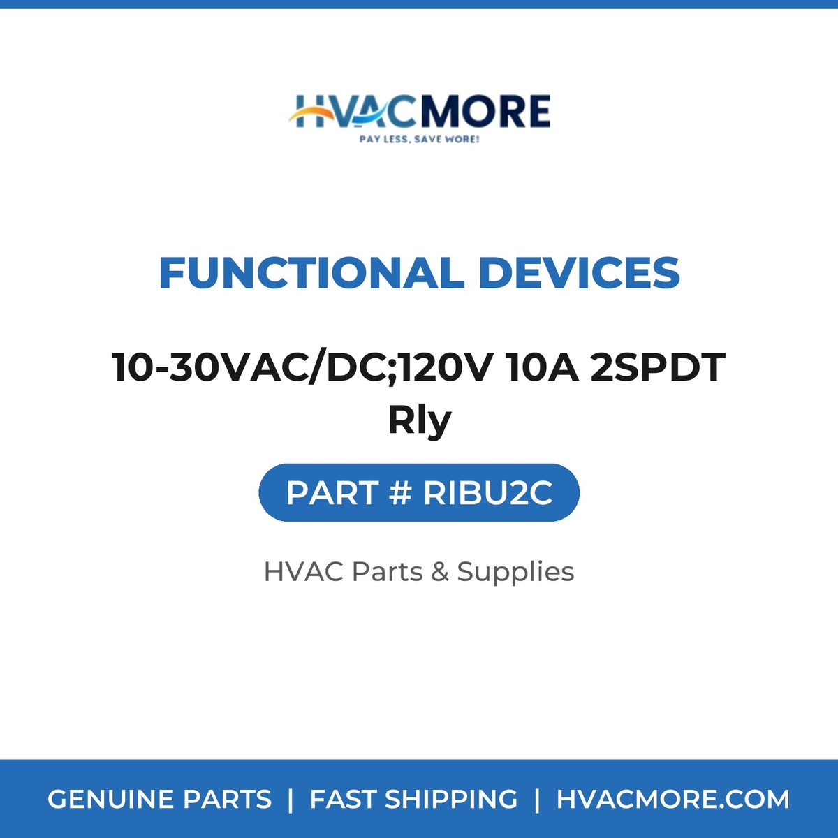 Functional Devices 10-30VAC/DC;120V 10A 2SPDT Rly RIBU2C