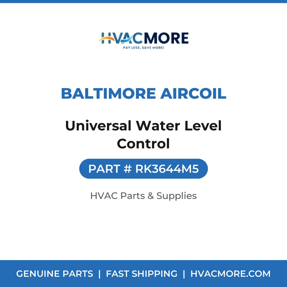 Baltimore Aircoil Universal Water Level Control RK3644M5