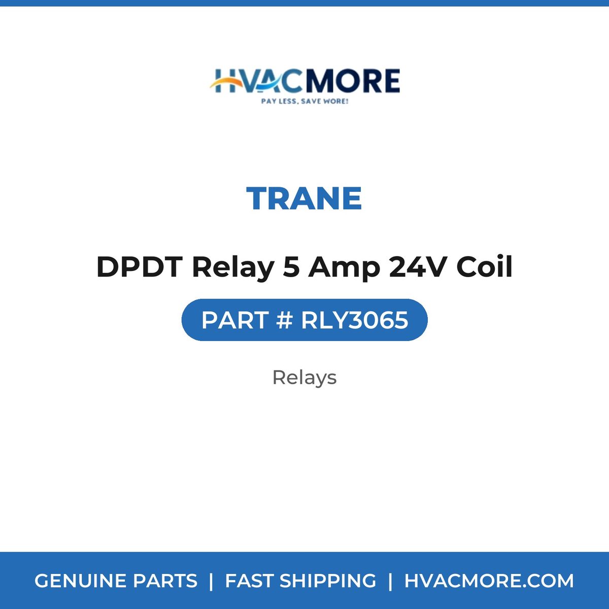 Trane DPDT Relay 5 Amp 24V Coil RLY3065