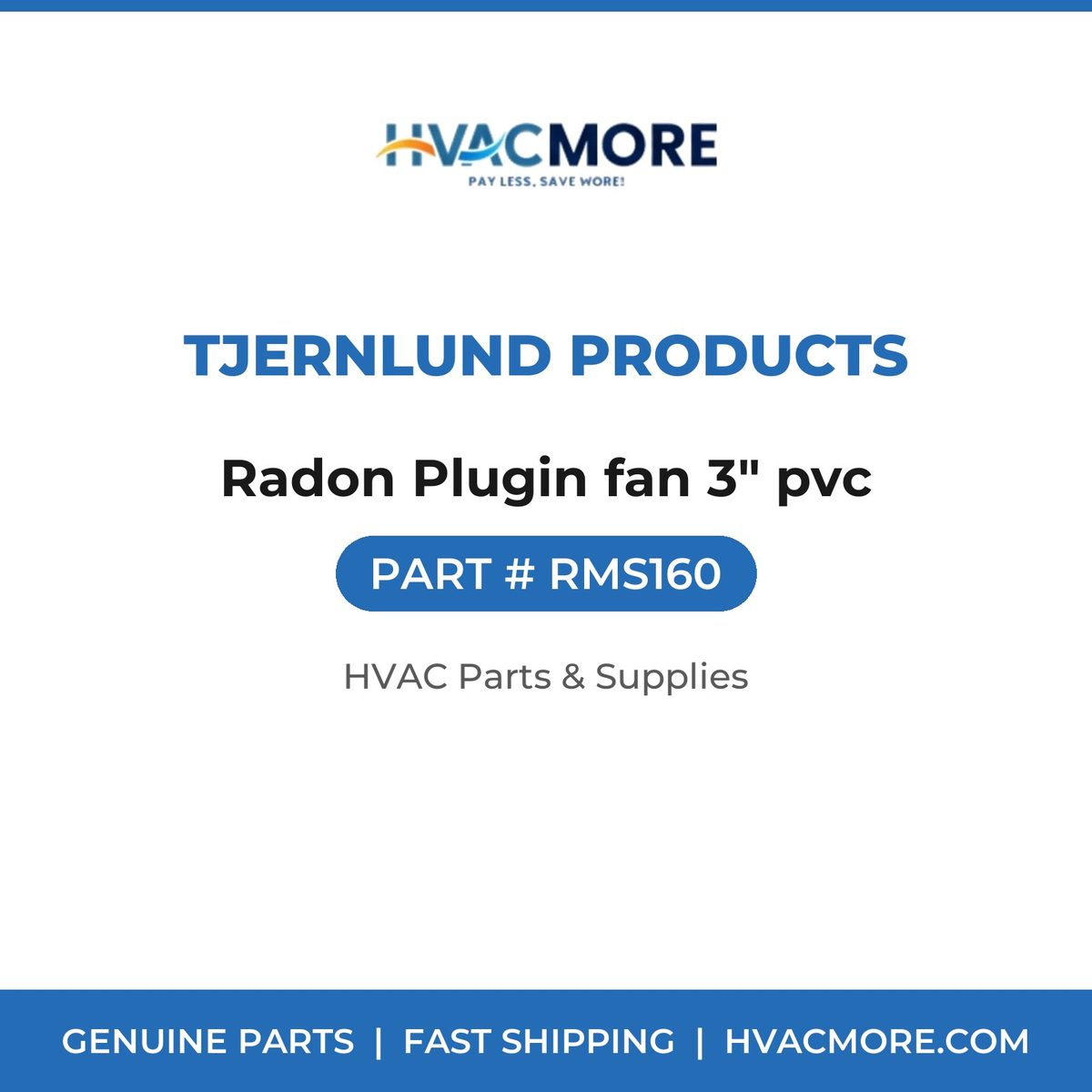 Tjernlund Products Radon Plugin fan 3" pvc RMS160
