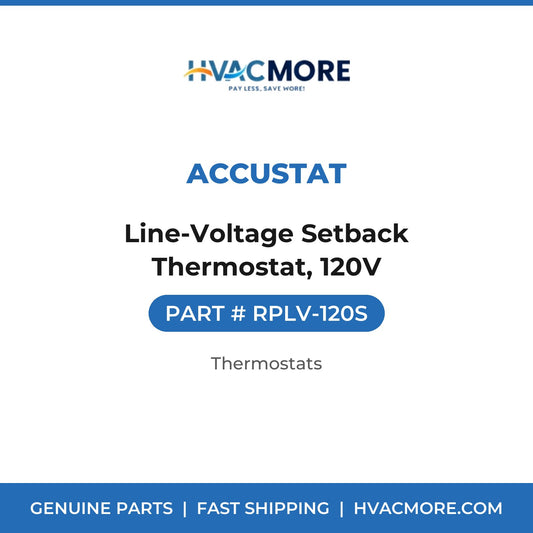 Accustat Line-Voltage Setback Thermostat, 120V RPLV-120S