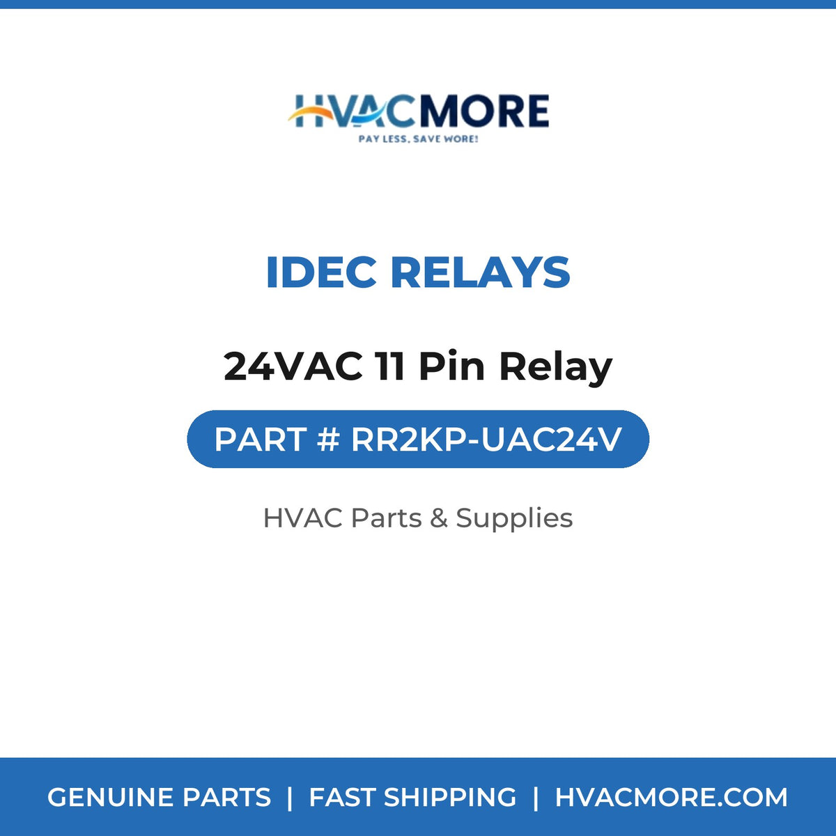 IDEC Relays 24VAC 11 Pin Relay RR2KP-UAC24V