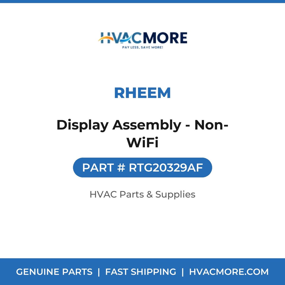 Rheem Display Assembly - Non-WiFi RTG20329AF