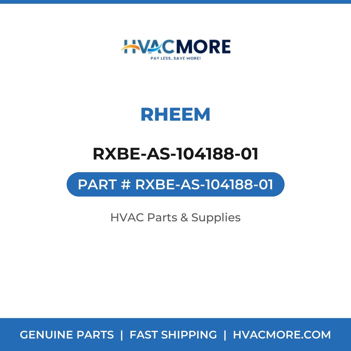 Rheem RXBE-AS-104188-01 RXBE-AS-104188-01