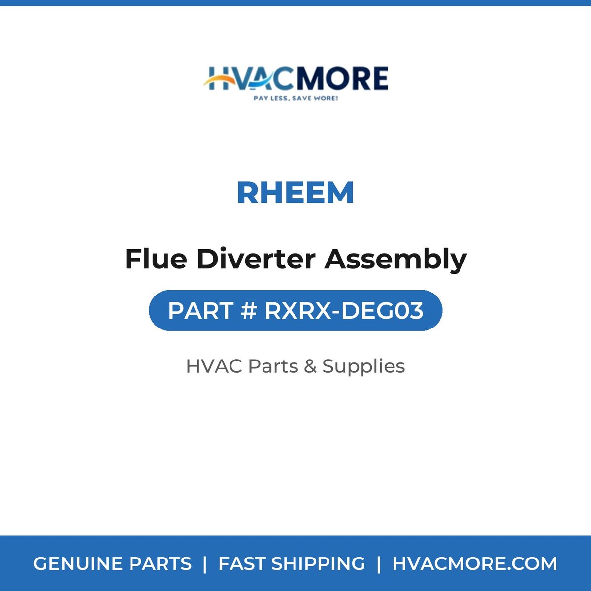 Rheem Flue Diverter Assembly RXRX-DEG03