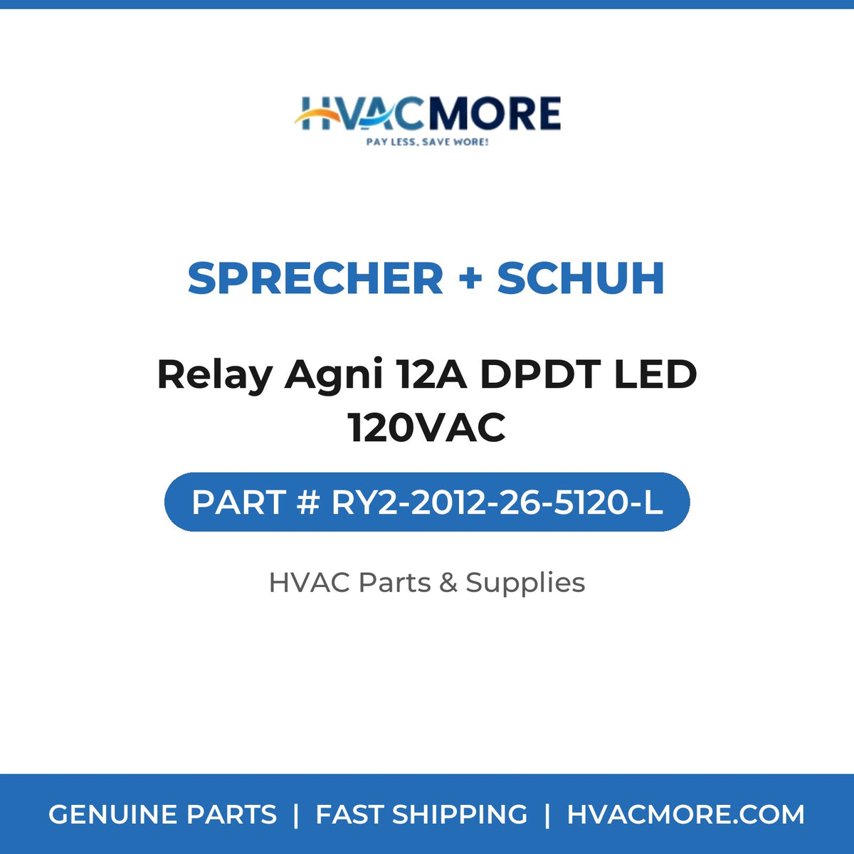 Sprecher + Schuh Relay Agni 12A DPDT LED 120VAC RY2-2012-26-5120-L